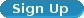 Sign Up